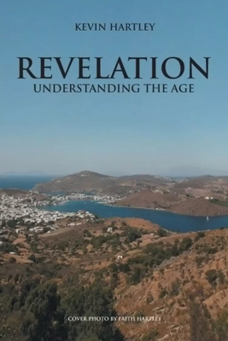 REVELATION : Understanding The Age
