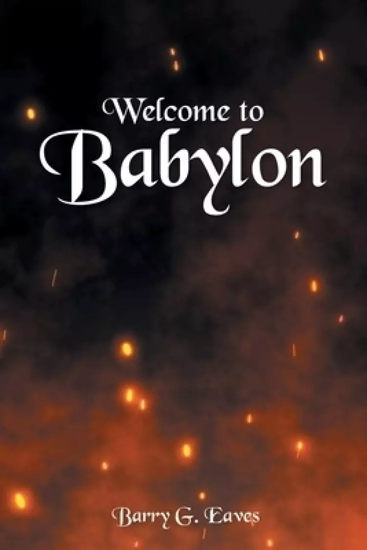 Welcome to Babylon