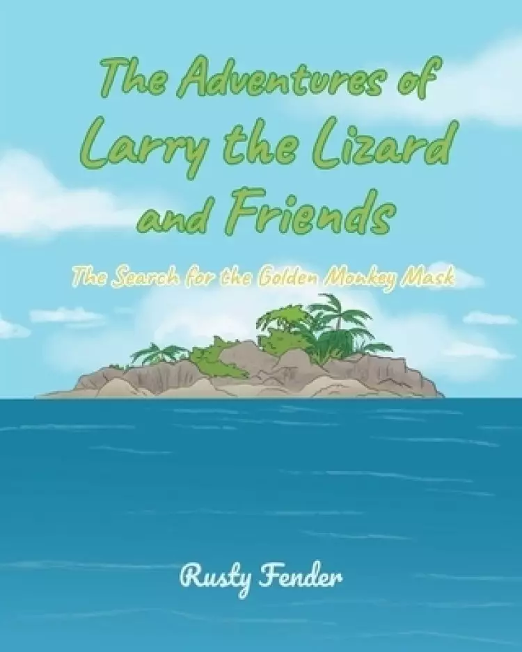 The Adventures of Larry the Lizard and Friends: The Search for the Golden Monkey Mask