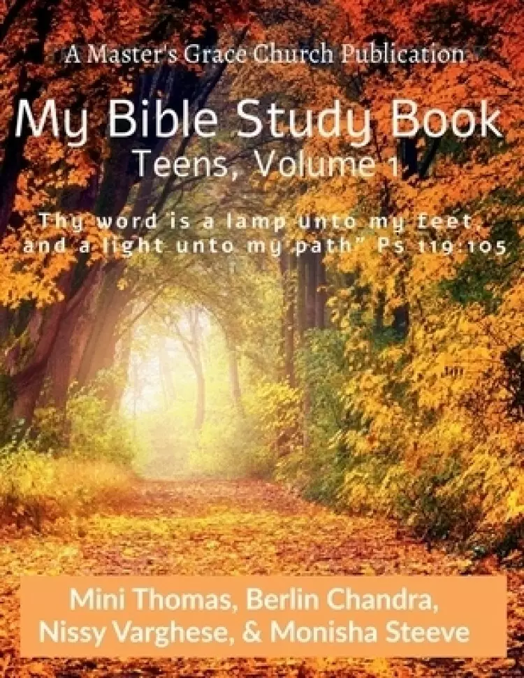 My Bible Study Book (Teens) : Volume 1