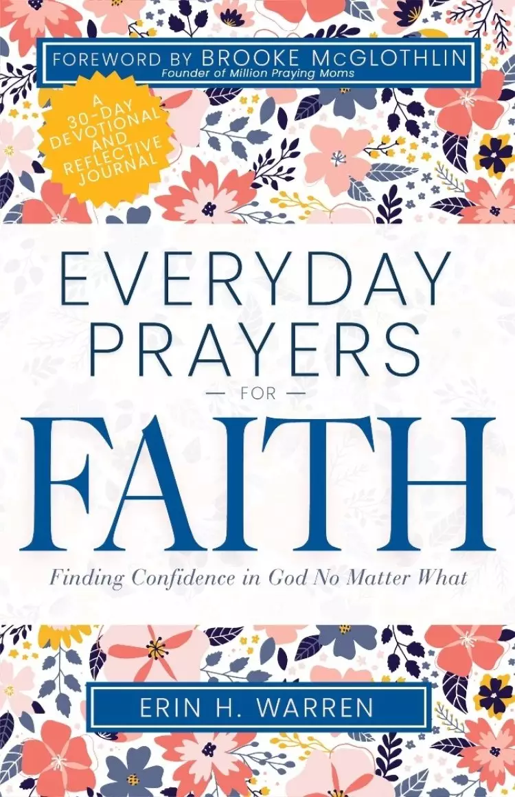 Everyday Prayers For Faith