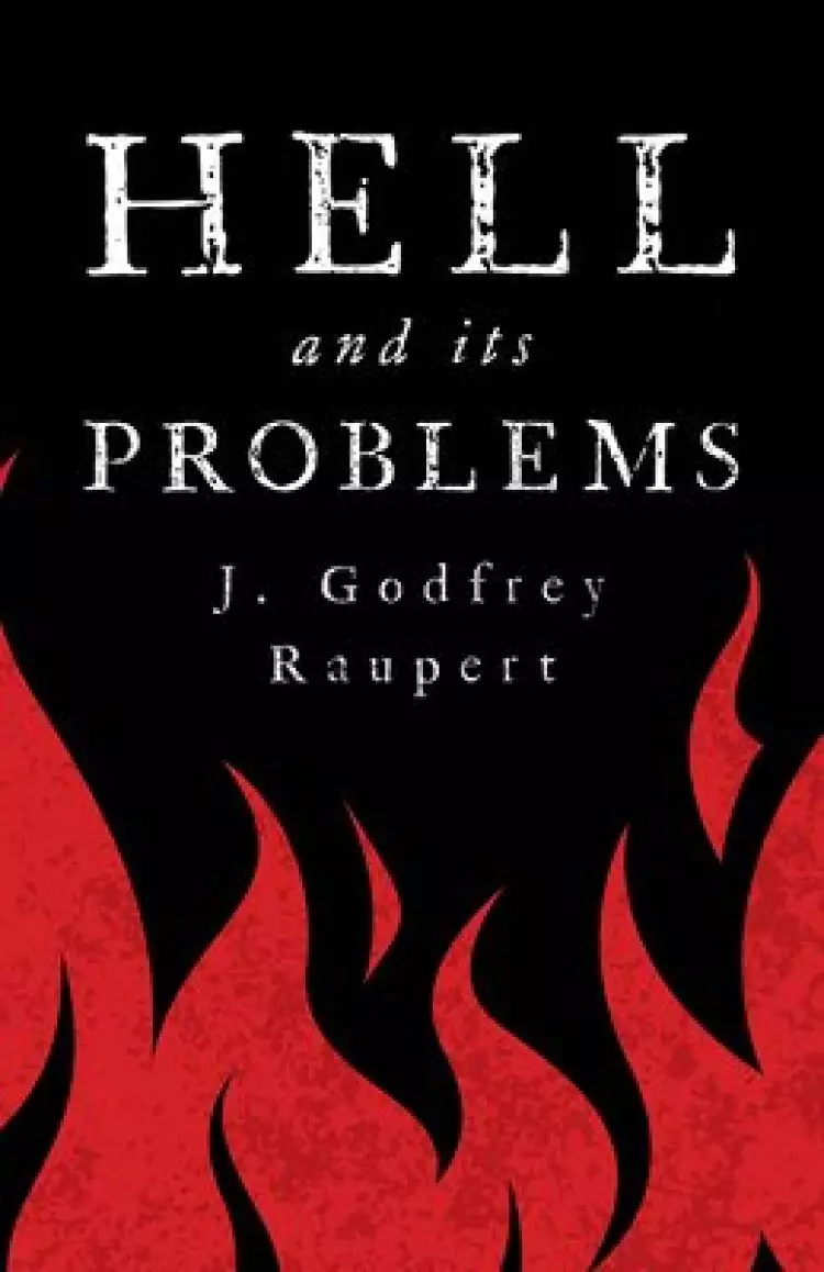Hell and Its Problems