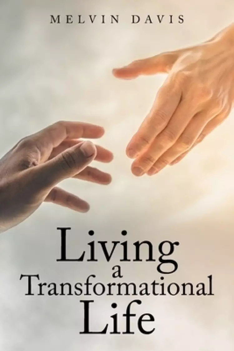 Living a Transformational Life