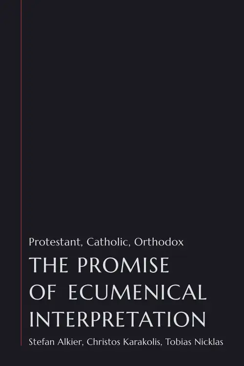 The Promise of Ecumenical Interpretation