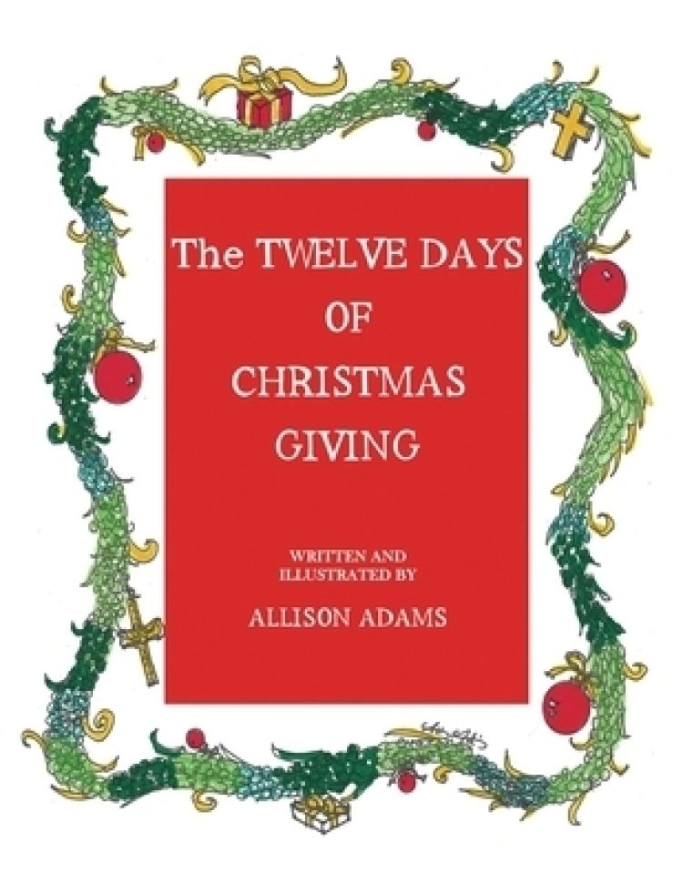 The Twelve Days of Christmas Giving