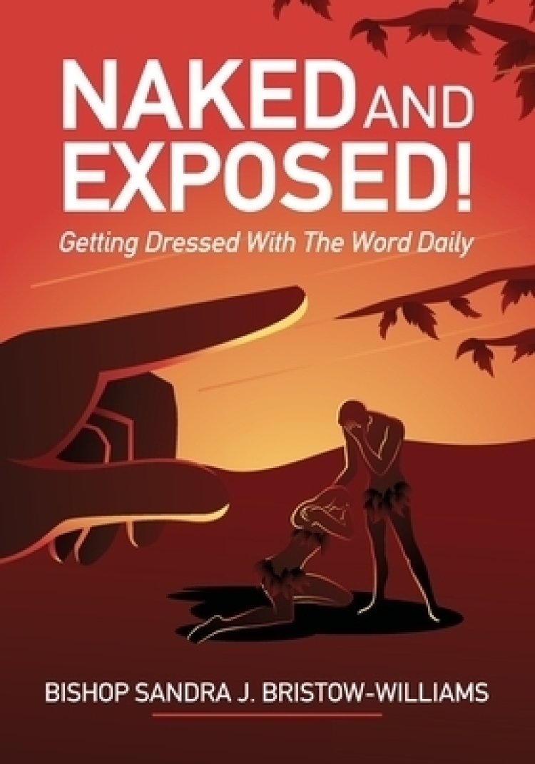 Naked and Exposed: Getting Dressed With The Word Daily
