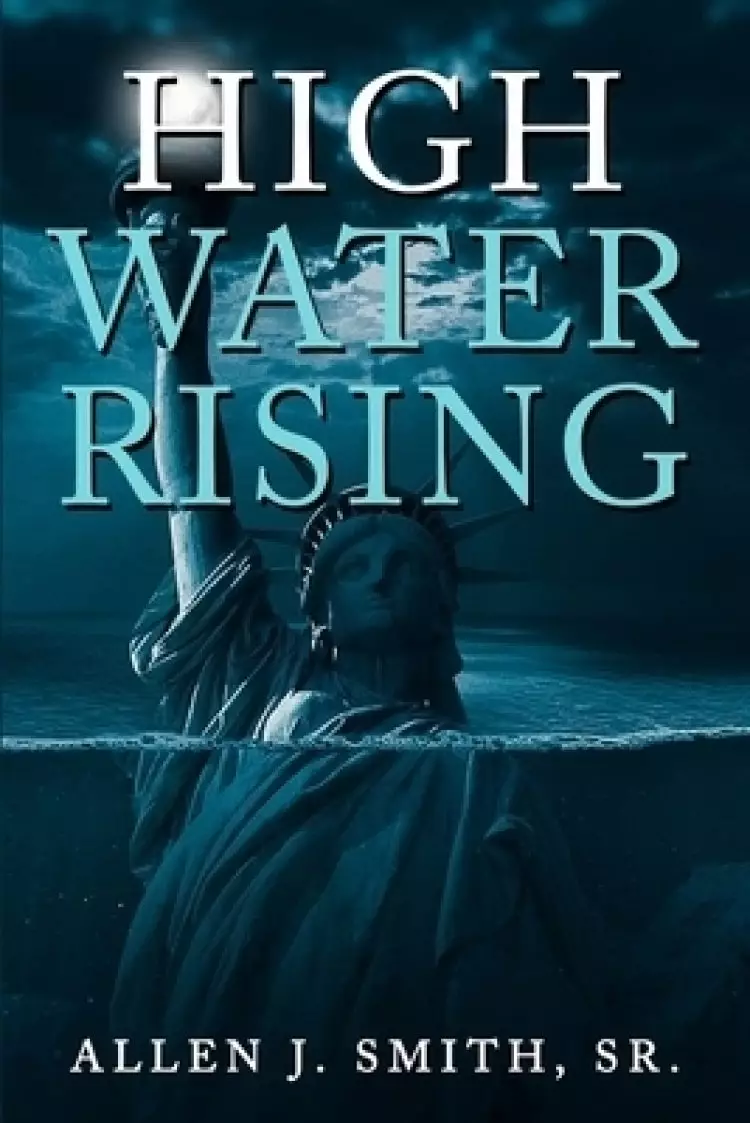 High Water Rising
