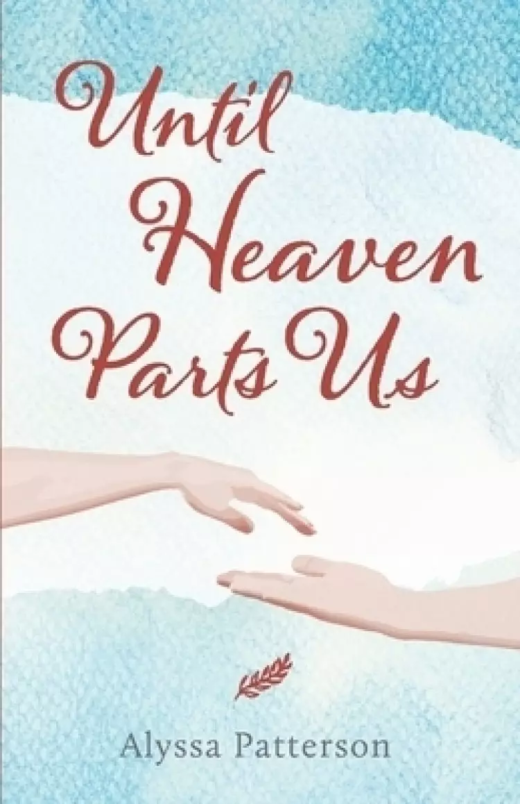 Until Heaven Parts Us