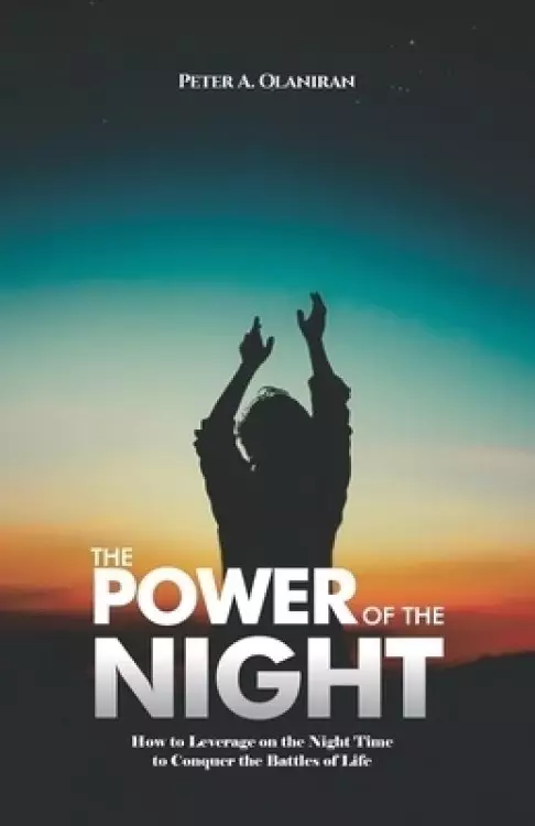 The Power of the Night