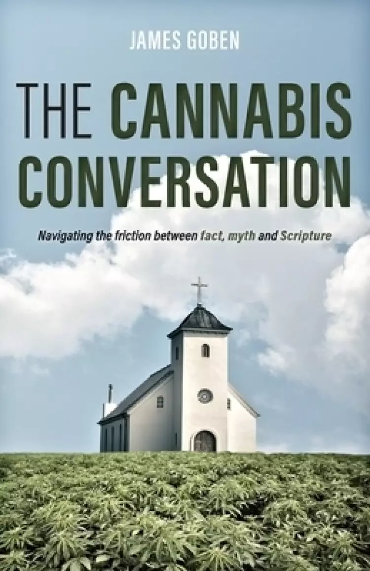 The Cannabis Conversation