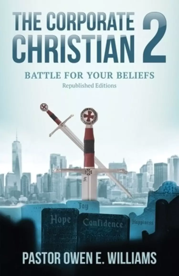The Corporate Christian 2: Battle For Your Beliefs