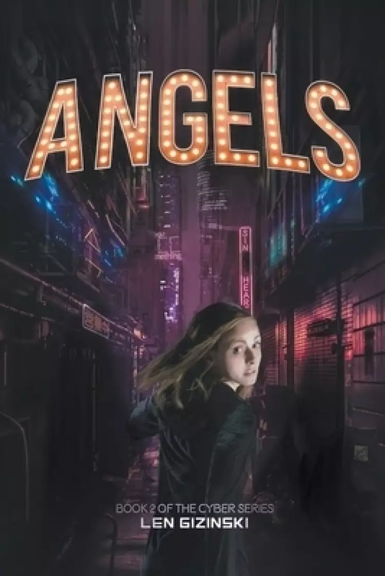 Angels: Book 2 of the CYBER Series