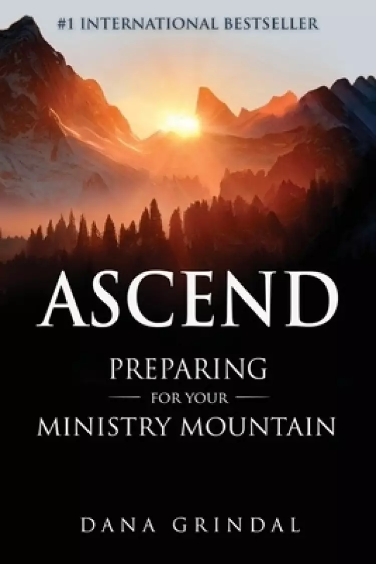 Ascend: Preparing for Your Ministry Mountain