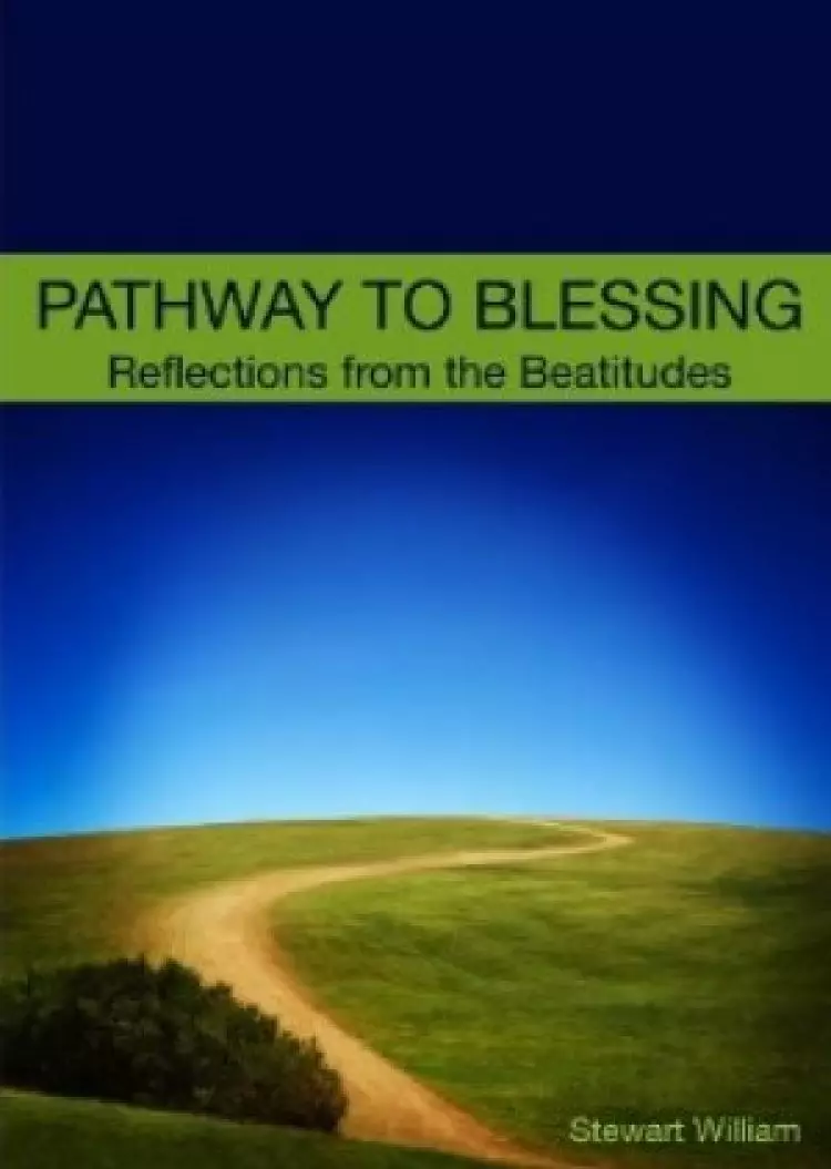 Pathway to Blessing