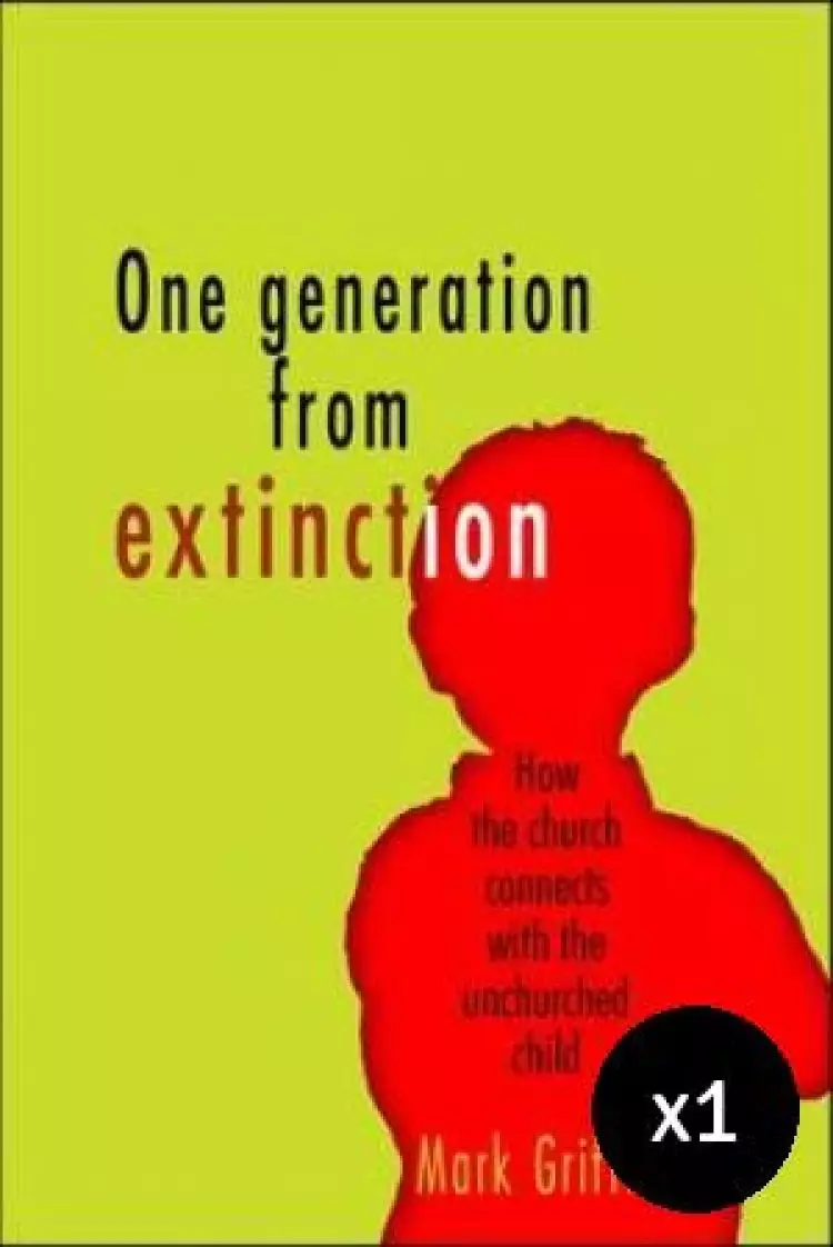 One Generation from Extinction - Special Price