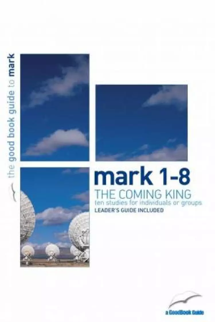 Mark 1-8 : The Coming King Pack of 6