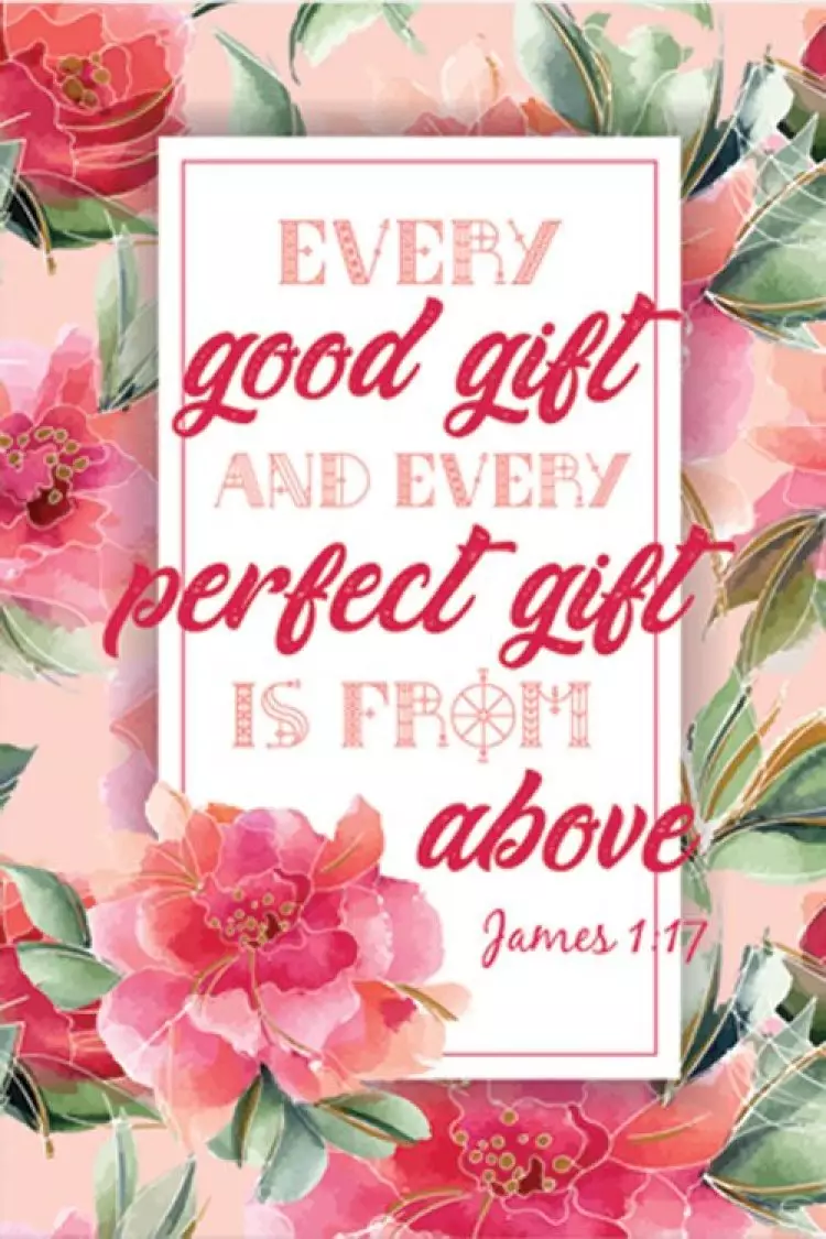 Memo Pad Floral Series: Perfect Gift - James 1:17