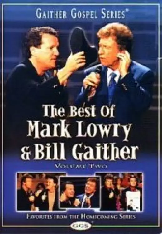 The Best Of Lowry And Gaither Vol 2 DVD