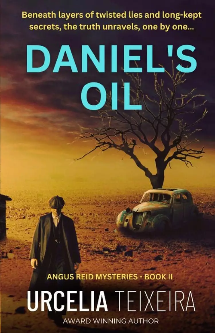 Daniel's Oil: A twisty Christian mystery novel that will keep you guessing!