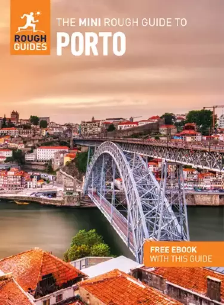 Mini Rough Guide To Porto (travel Guide With Free Ebook)