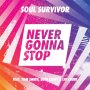 Soul Survivor 2016: Never Gonna Stop CD