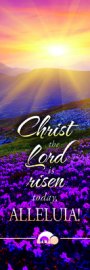 Bookmark-Christ The Lord Is Risen Today  Alleluia! (Pack Of 25)