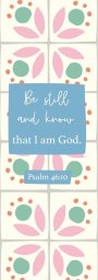 Be Still Bookmark - Pack Of 12