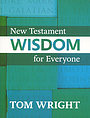 New Testament Wisdom for Everyone