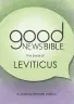 Good News Bible (GNB) Dyslexia-Friendly Leviticus