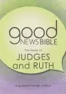 Judges and Ruth Dyslexia-Friendly Edition Good News Bible (GNB)