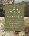 The Harvest Handbook of Bible Lands