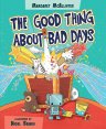 The Good Thing About Bad Days