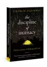 The Discipline Of Intimacy