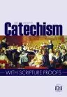 The Shorter Catechism: With Scripture Proofs