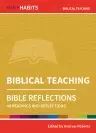 Holy Habits Bible Reflections: Biblical Teaching