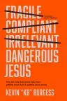 Dangerous Jesus