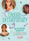 Choose Extraordinary