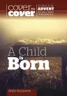 A Child is Born - CWR Advent Book