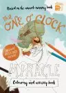 The One O'Clock Miracle Colouring Book