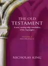The Old Testament Volume 4 The Prophets