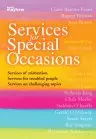 Services for Special Occassions