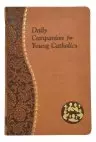 Daily Companion for Young Catholics