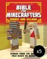 The Unofficial Bible for Minecrafters: Heroes and Villains - Pack of 5
