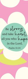Be Strong Bookmark - Pack Of 12