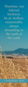 Inspirational Bookmark: Be Ye Stedfast (Package of 25)