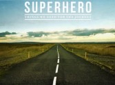 Things We Need For The Journey - Superhero