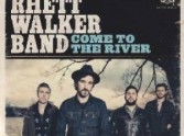 Come To The River - Rhett Walker Band