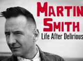 Martin Smith: Life After Delirious