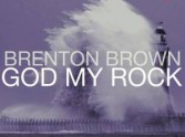 God My Rock [Live] - Brenton Brown