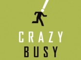 Crazy Busy wins 2014 Christian Book of the Year